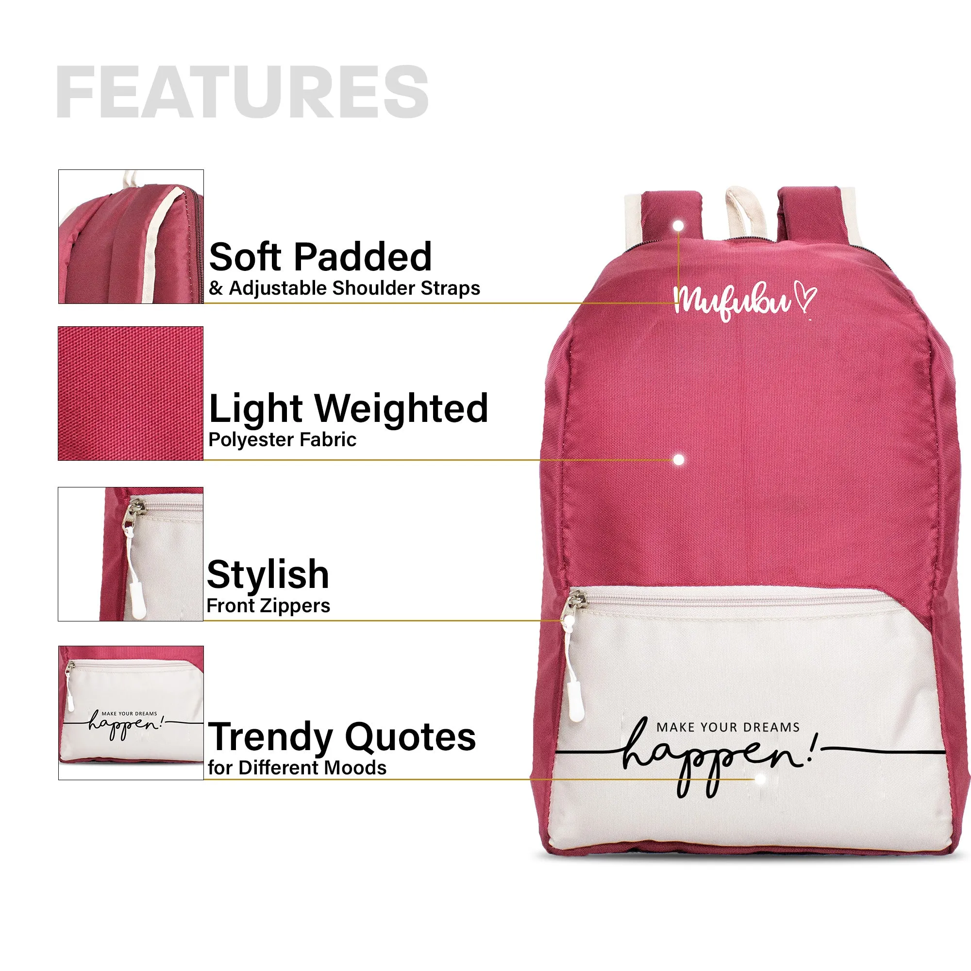 Nano Backpack 15 Ltr Make Your Dream Happen Wine   Beige